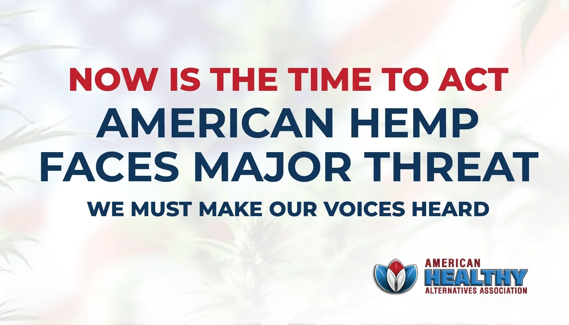 Emergency: Lawmakers Are Moving to Ban Hemp Nationwide, ACT NOW